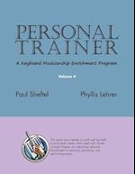 Personal Trainer: A Keyboard Musicianship Enrichment Program, Volume 4 