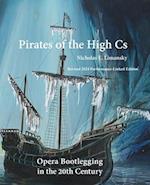 Pirates of the High Cs