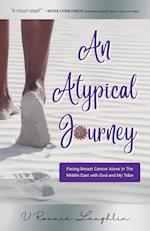 An Atypical Journey 