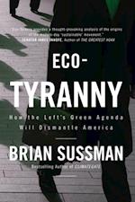 Eco-Tyranny