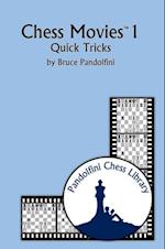 Chess Movies 1 : Quick Tricks