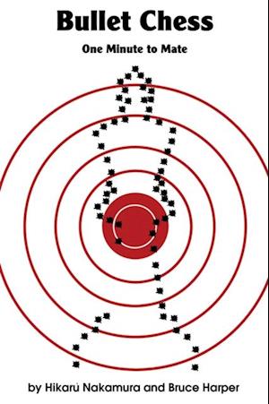 Bullet Chess : One Minute to Mate