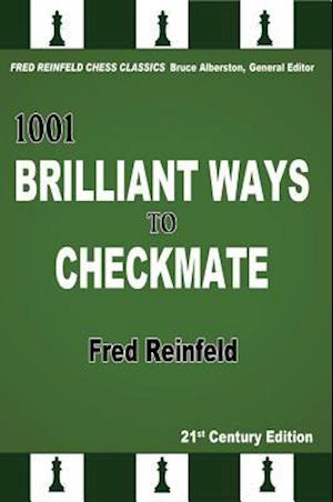 1001 Brilliant Ways to Checkmate