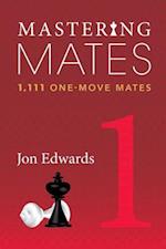 Mastering Mates, Book 1