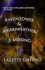 Raventower & Merriweather 3