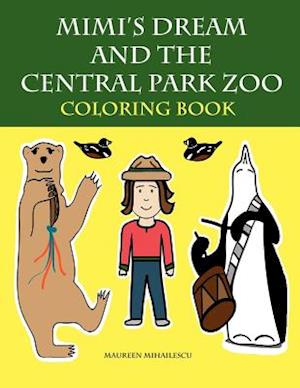 Mimi's Dream and the Central Park Zoo Coloring Book