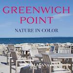 Greenwich Point Nature In Color 