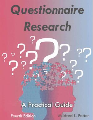 Questionnaire Research : A Practical Guide