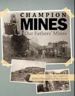 THE CHAMPION MINES