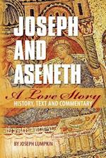 Joseph and Aseneth, a Love Story