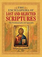 The Encyclopedia of Lost and Rejected Scriptures