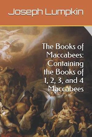 The Books of Maccabees