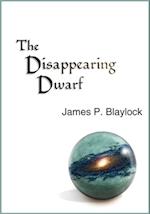 Disappearing Dwarf