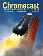 Chromecast Users Manual