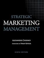 Strategic Marketing Management, 9th Edition