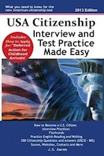 USA Citizenship Interview and Test Practice Made Easy