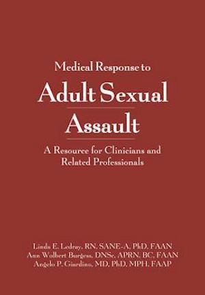 Medical Response to Adult Sexual Assault