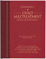 Chadwick’s Child Maltreatment 4e, Volume One