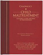 Chadwick’s Child Maltreatment 4e, Volume Three