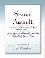 Sexual Assault Victimization Across the Life Span 2e, Volume One