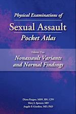 Physical Examinations of Sexual Assault Pocket Atlas, Volume Two