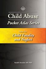 Child Abuse Pocket Atlas Series, Volume 5