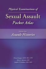 Physical Examinations of Sexual Assault, Volume One