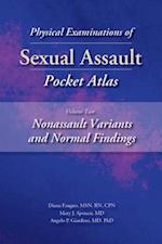 Physical Examinations of Sexual Assault Pocket Atlas, Volume Two: Nonassault Variants and Normal Findings
