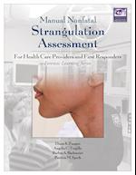 Manual Nonfatal Strangulation Assessment
