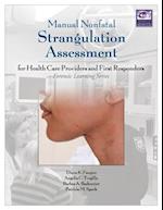 Manual Nonfatal Strangulation Assessment