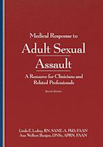 Medical Response to Adult Sexual Assault, Second Edition