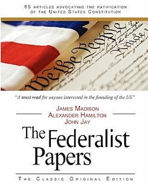 The Federalist Papers