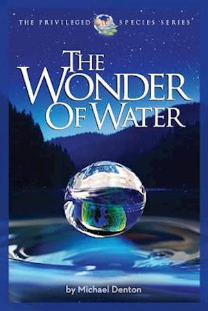 The Wonder of Water