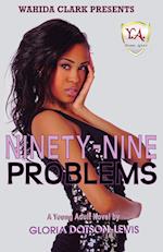 Ninety-Nine Problems
