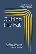 Cutting the Fat