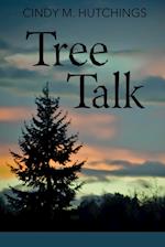 Tree Talk