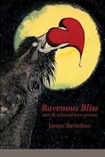 Ravenous Bliss: new & selected love poems 