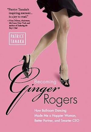 Becoming Ginger Rogers