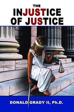 Injustice of Justice