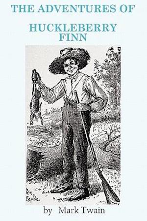 The Adventures of Huckleberry Finn