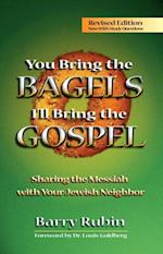 You Bring the Bagels, I'll Bring the Gospel