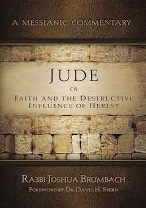 Jude on Faith and the Destructive Influence of Heresy