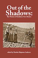 Out of the Shadows: The Women of Southern New Mexico