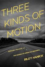 Three Kinds of Motion