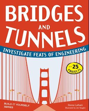 Bridges and Tunnels