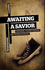 Awaiting a Savior