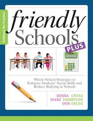 Friendly Schools Plus Evidence for Practice