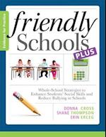 Friendly Schools Plus Evidence for Practice