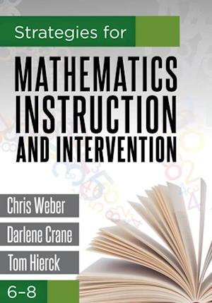 Strategies for Mathematics Instruction and Intervention, 6-8