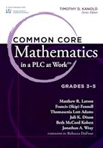 Common Core Mathematics in a PLC at Work(R), Grades 3-5